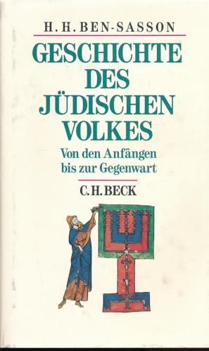 Geschichte des jüdischen Volkes: Von den Anfängen bis zur Gegenwart (Beck's Historische Bibliothek)