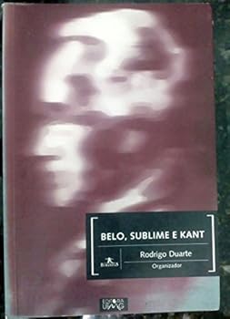 Paperback Belo Sublime E Kant (Em Portuguese do Brasil) [Portuguese] Book