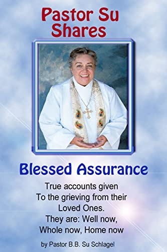 Blessed Assurance: A part of The Blessed Assurance Series