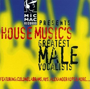 House Music Greatest Male Voca