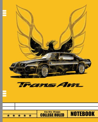 Firebird Trans Am muscle car classic vintage american car Notebook: Cars Composition Notebook for Kids, Boys, Girls, School, Students, Teens, Adults/ 120 Pages (Wide Ruled Composition Notebooks)