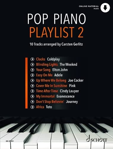 Pop Piano Playlist 2 Volume 2: 10 Tracks - Arranged by Carsten Gerlitz