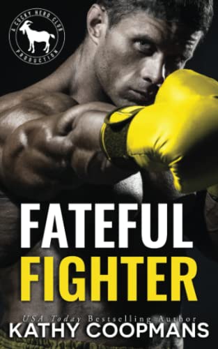 Fateful Fighter (By: Kathy Coopmans)