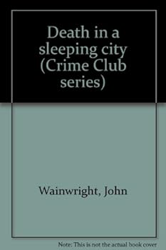 Hardcover Death in a Sleeping City Book