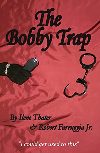 The Bobby Trap