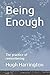 Being Enough: The practice of remembering