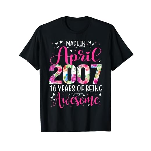 Regalo floral de 16 cumpleaños para niñas nacidas en abril de 2007 Camiseta