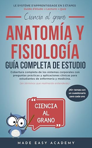 Anatomía y fisiología Guía Completa de Estudio: Cobertura complet...