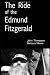 The Ride of the Edmund Fitzgerald