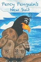 Percy Penguin's New Suit 1722718765 Book Cover