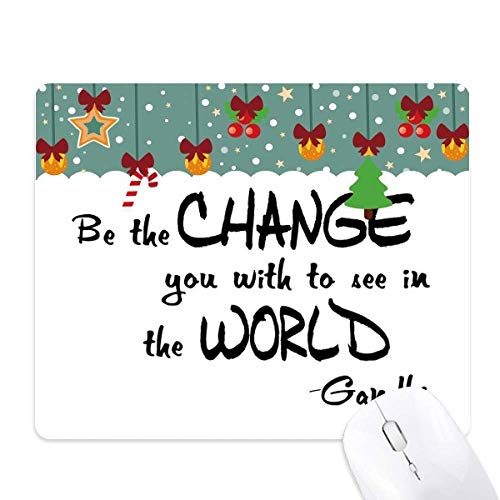 Alfombrilla de ratón Be Change See World para una oficina moderna y motivadora