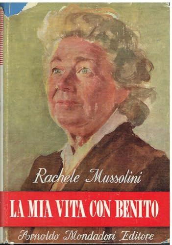  La mia vita con Benito