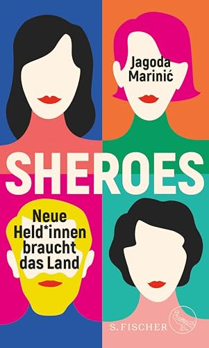 Sheroes: Neue Held*innen braucht das Land (German Edition)