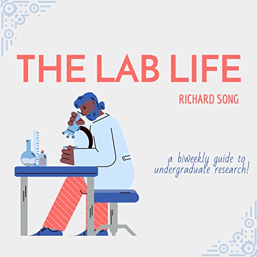 The Lab Life Podcast Por Richard Song arte de portada