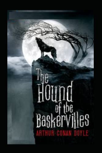 The Hound of the Baskervilles (A classics illustrated novel by Arthur Conan Doyle)
