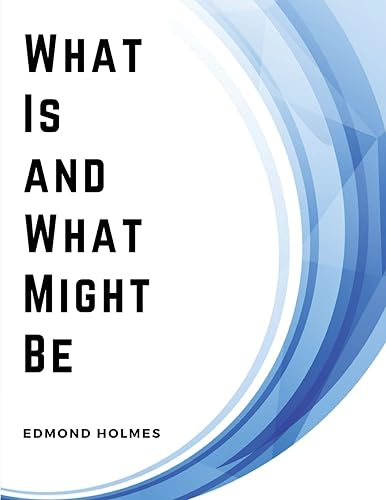 What Is and What Might Be: A Study of Education in General and Elementary Education in Particular