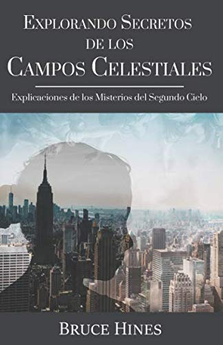 Ya en mundofriki.es: Explorando Secretos de los Campos Celestiales: Explicaciones de los Misterios del Segundo Cielo