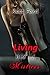 Living With A Mistress: Parts 1-6