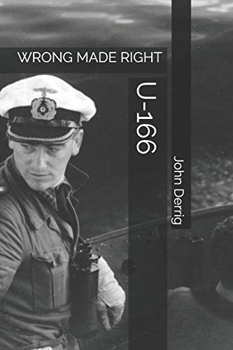 U-166: WRONG MADE RIGHT