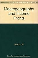 Macrogeography and Income Fronts B0037EX2K6 Book Cover