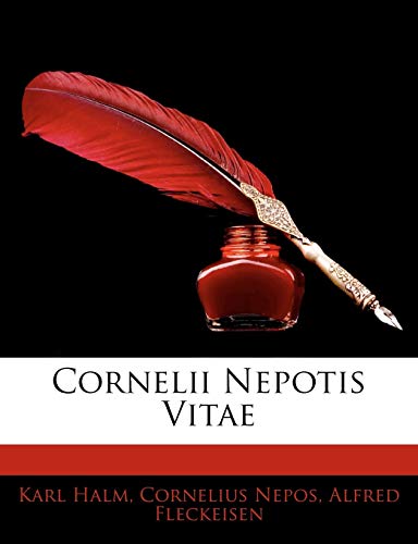 Cornelii Nepotis Vitae (English and Latin Edition)