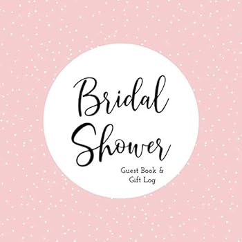 Bridal Shower Guest Book and Gift Log: Shower Keepsake to record advice for bride / newlyweds. 8.25 inch x 8.25 inch. 108 pages / 54 sheets. Pink Polka Dots