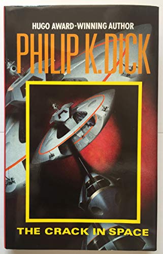 The Crack in Space 0727817817 Book Cover