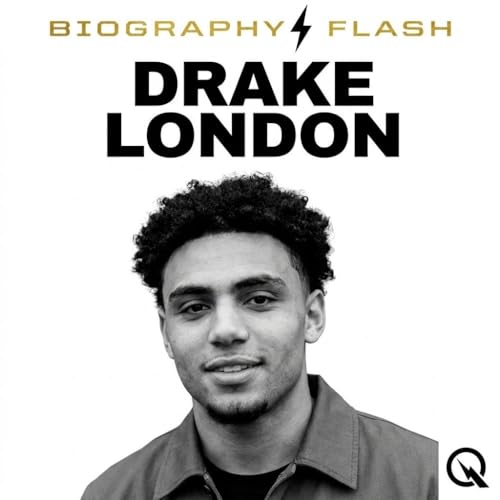 『Drake London Biography Flash: From Moorpark to Atlanta Falcons Star Wide Receiver and His Inspiring NFL Journey』のカバーアート