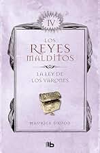 La ley de los varones (Los Reyes Malditos 4)