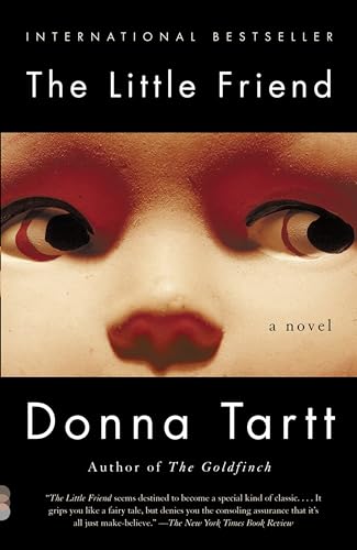 The Little Friend by Donna Tartt (2005-06-06)
