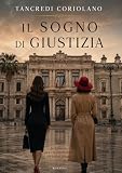 IL SOGNO DI GIUSTIZIA: Due milanesi arrivano in Sicilia e...