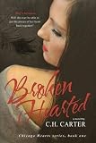  [(Broken Hearted)] [By (author) C H Carter] published on (August, 2014)