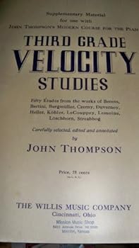 Paperback Third Grade Velocity Studies, Fifty Etudes from the Works of Berens... Book