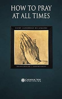 Paperback How to Pray at All Times Book