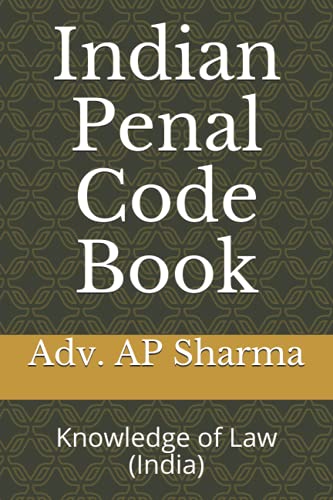 Indian Penal Code Book: Knowledge of Law (India)