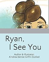 Ryan, I See You 1672012651 Book Cover