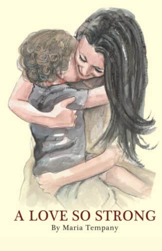 A Love So Strong: Poetry on Motherhood