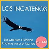  Mosaico: Cariñito - Miro la Pampa - Sangre Obrera - Agarra Tu Manta - Qué Cosas Piensas