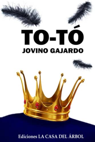 TO-TÓ (Spanish Edition)