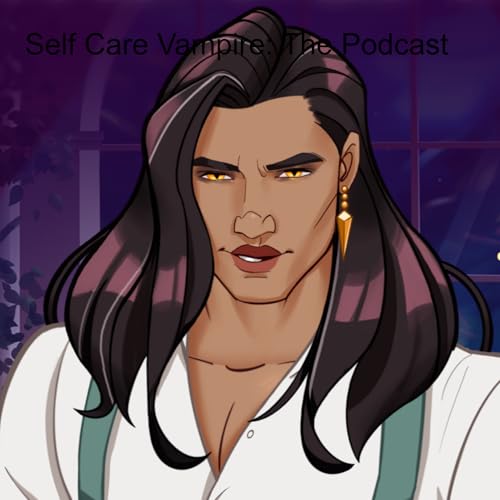 『Self Care Vampire: The Podcast』のカバーアート