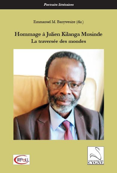  Hommage à Julien Lilanga Musinde: La traversée des mondes