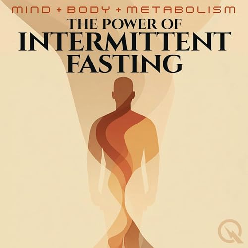 The Power of Intermittent Fasting cover art