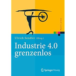 Industrie 4.0 grenzenlos (Xpert.press) (German Edition)