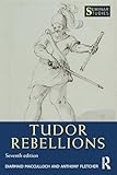 Tudor Rebellions (Seminar Studies)