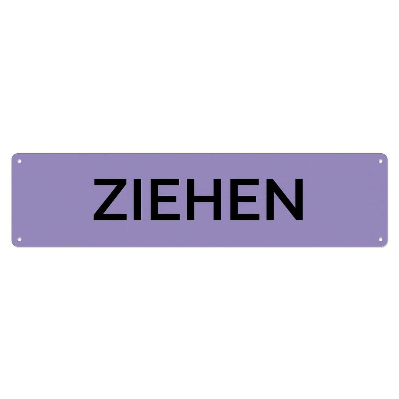 Ziehen Pull Door Access Metal Tin Sign