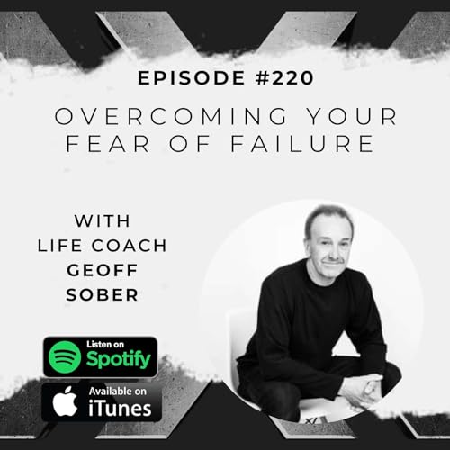 Overcoming Your Fear Of Failure Podcast Por  arte de portada