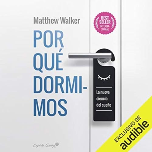 『Por qué dormimos - Matthew Walker』のカバーアート