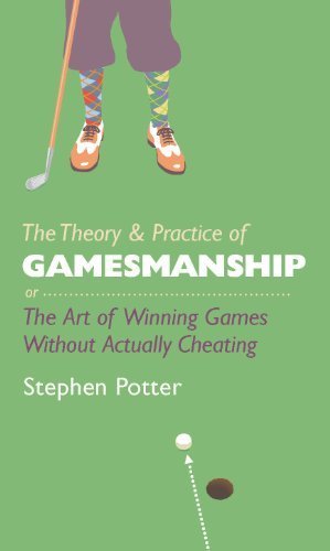 The Theory and Practice of Gamesmanship B000RY6652 Book Cover