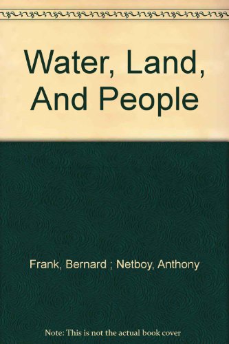 Water, land, and people, B0007DOVHI Book Cover