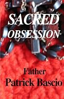 Sacred Obsession 0828322007 Book Cover